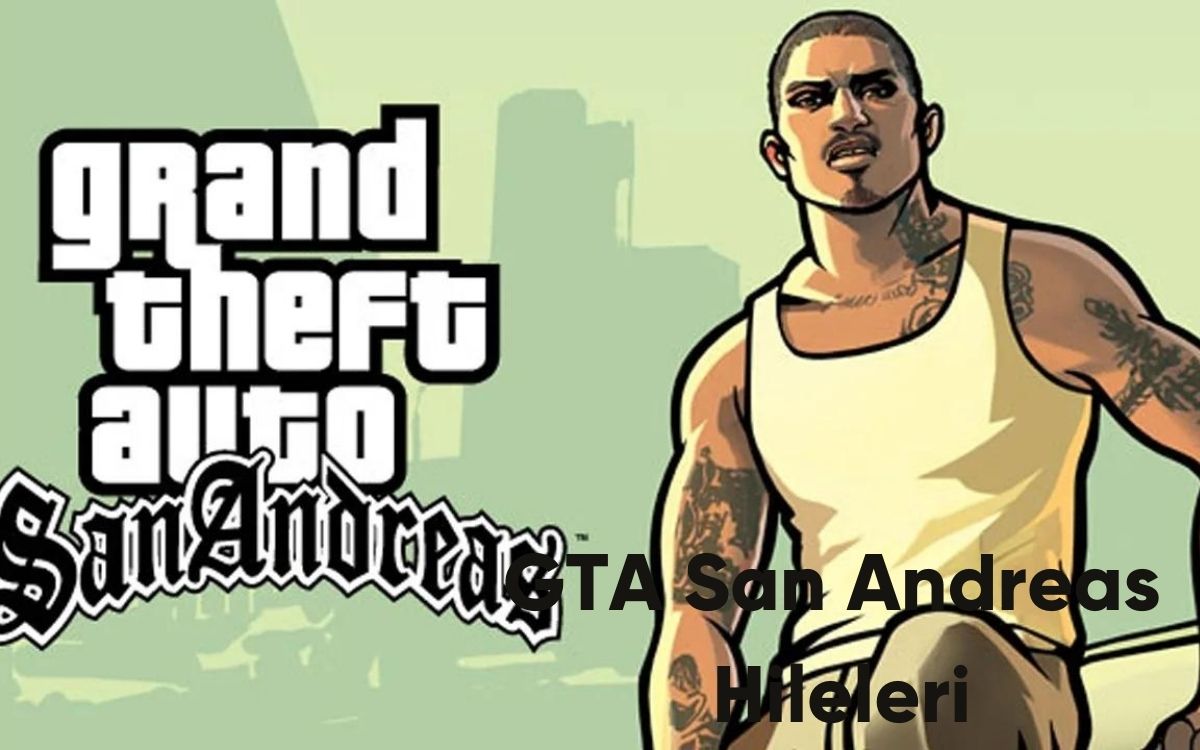 GTA San Andreas Hileleri - 2024
